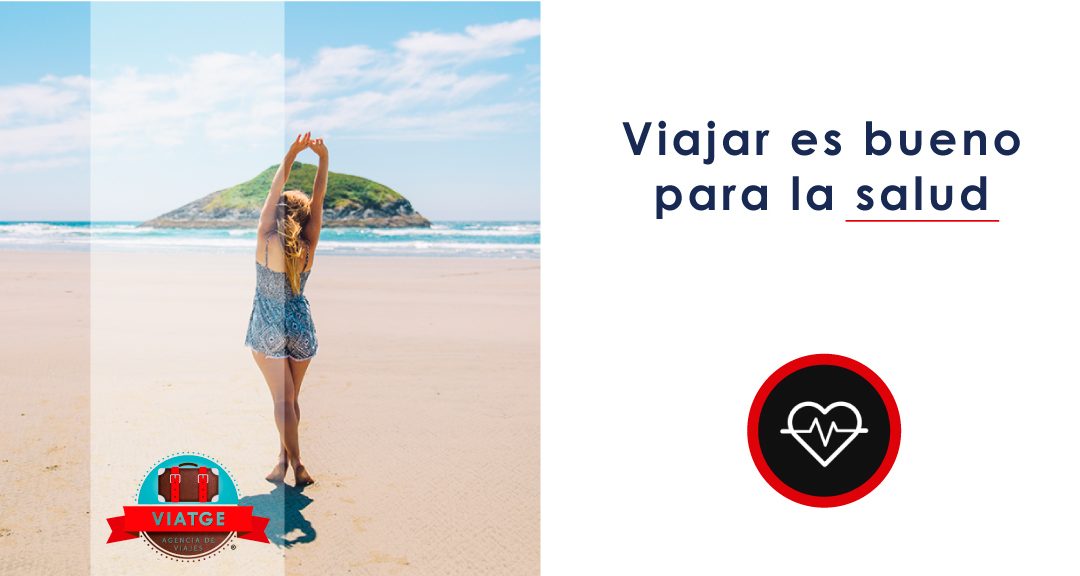 Viajar es bueno para la salud